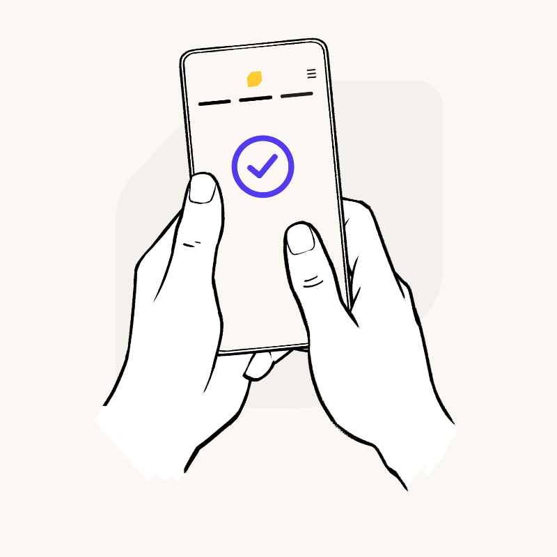 Illustration of hand holding phone with a checkmark in the middle of the screen.