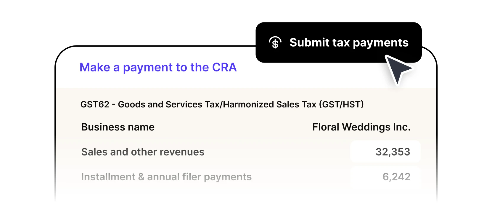 An illustration a CRA payment ready to be submitted